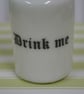 Small porcelain bottle with drink me wording - Image 3