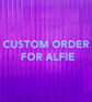 Custom order for Alfie