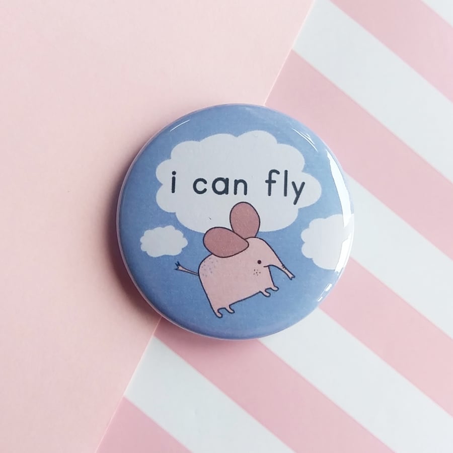 badge - i can fly - elephant  -  38mm round pin badge 