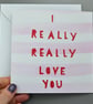 Really Really Love You card - Image 2