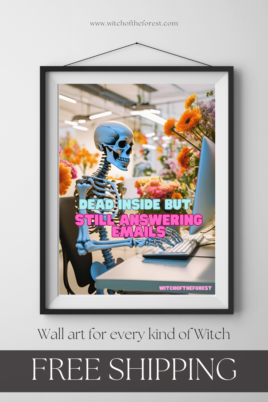 Still answering emails skeleton office print