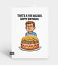 Funny Grumpy Birthday Card For Him Or Her - Fire Hazard  - Image 1