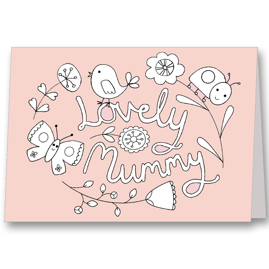 Colour your own Mother's Day Card - Lovely Mummy