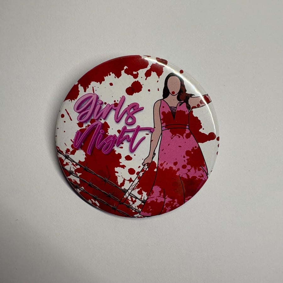 Girls Night button Badge, Pro Wrestling Themed AEW WWE NXT pin badge (58mm2.25in