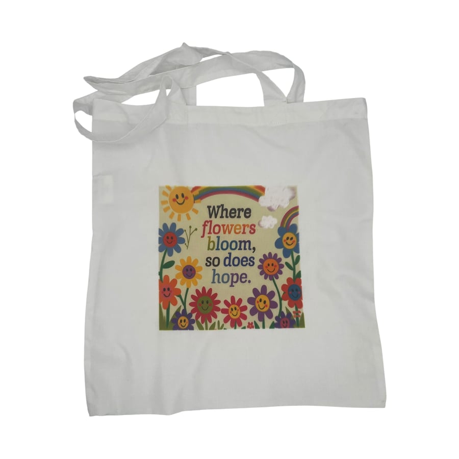 Colourful Flower Inspirational Tote Bag