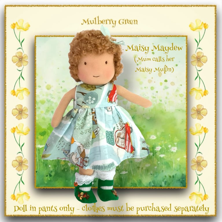 Doll - Maisy Maydew - a handcrafted Mulberry Green doll