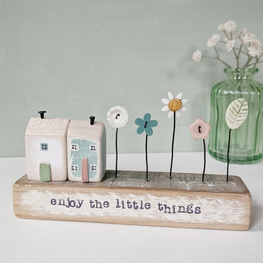 Little Wooden Houses with Clay & Button Garden 'Enjoy the little things'
