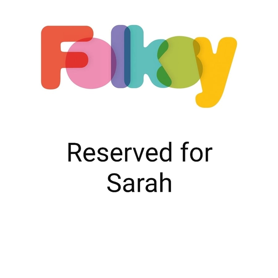 Reserved for Sarah 