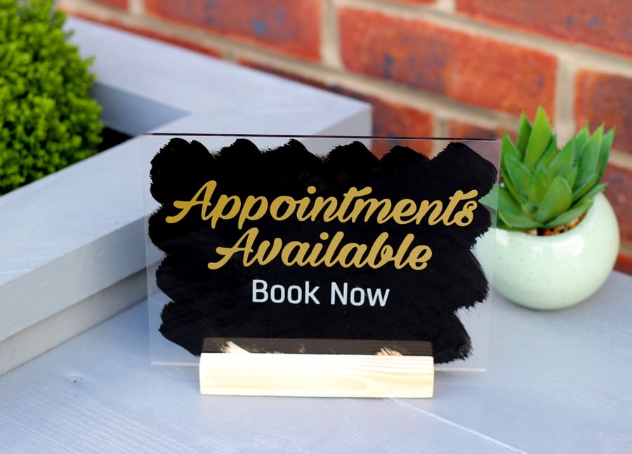 Acrylic Sign 'Appointments Available' for retail shop beauty salon, spa, dentist