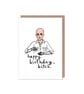 Gigi Goode Rupaul's Drag Race Snatch Game Queen Maria the Robot Birthday Card