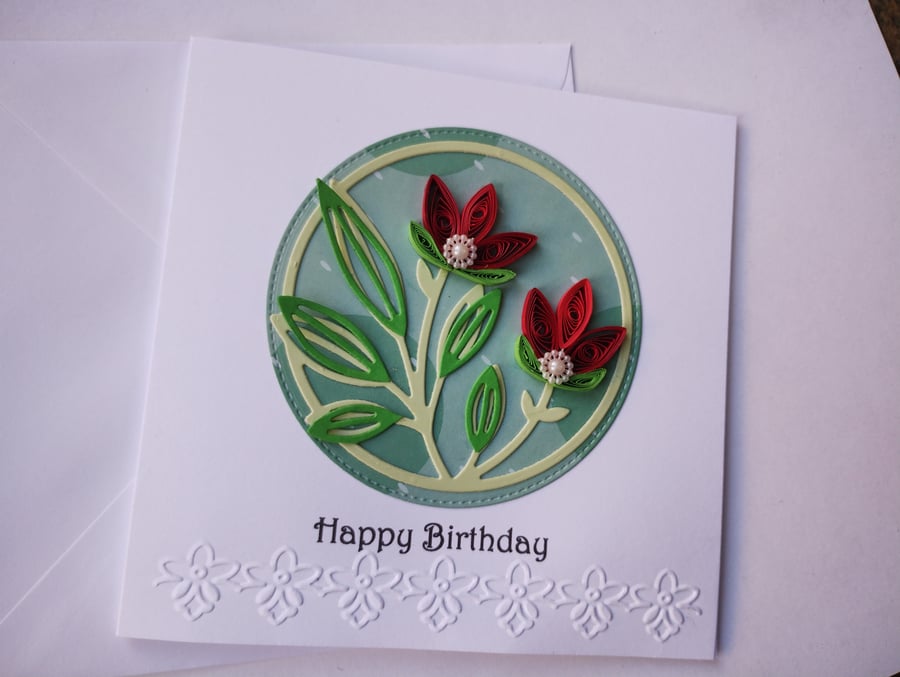 Happy Birthday Red quilled flowers card 