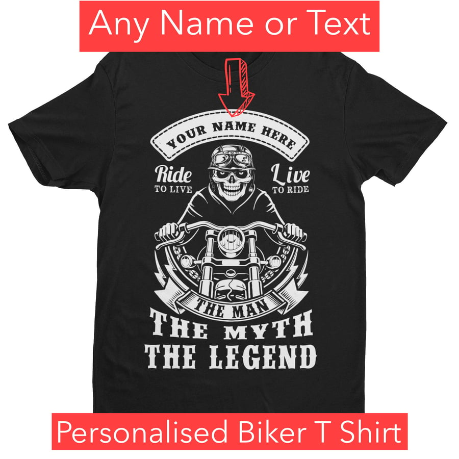 Personalised T Shirt Ride To Live Live To Ride Your Name The Man The Myth The Le