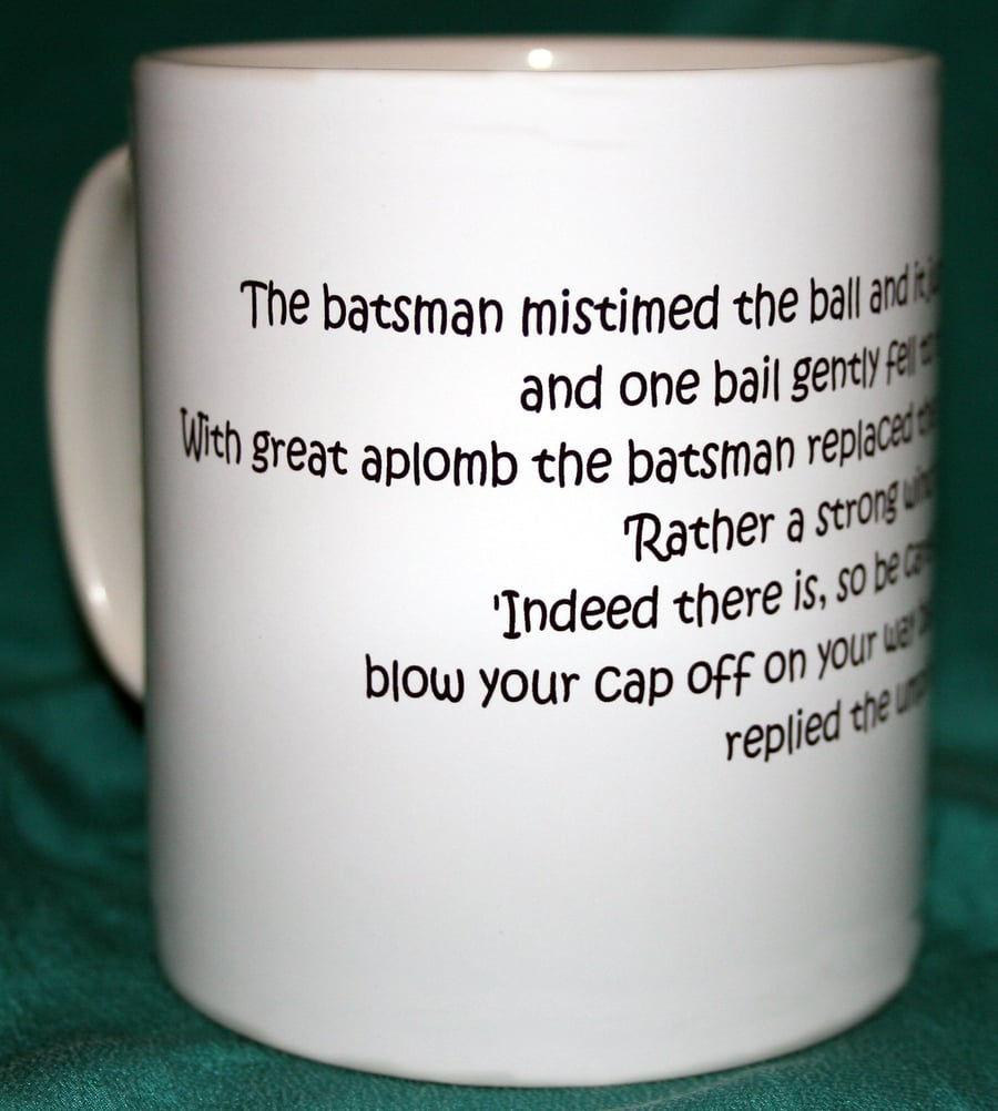 Cricket joke mug - The batsman mistimed the ball
