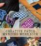 Creative Patch Mending Workbook (PDF) - Visible Mending, Slow Stitching Ideas - Image 3