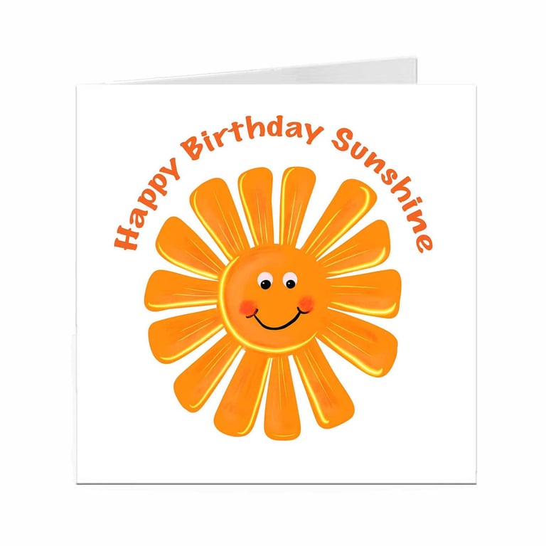 Happy Birthday Sunshine Card, cute Sun Illustration, positive card
