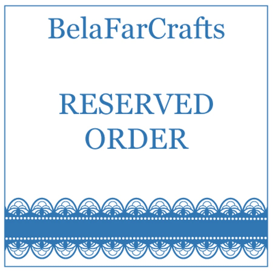 Custom Order for Hugh