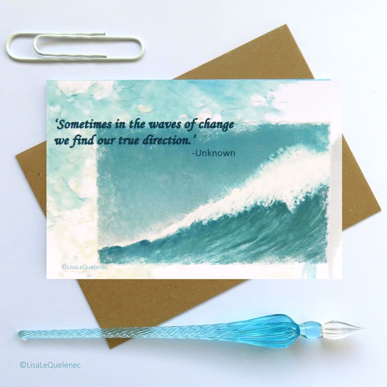 Inspirational quote blank greeting card notelet waves of change plastic free