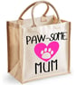 Paw-some Mum Midi Jute Shopper Lunch Bag Mothers Day Birthday Christmas  - Image 3