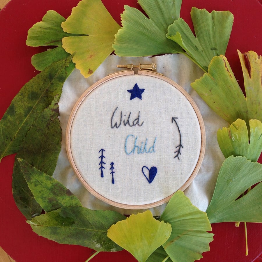 'Wild Child' Hand Embroidered Hoop