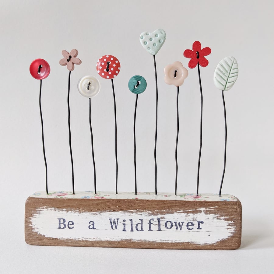 Button and Clay Flower Garden in a Floral Block 'Be a Wildflower' 
