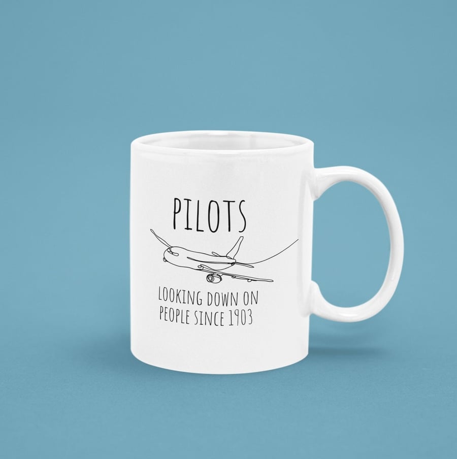 Funny Pilot Mug Looking down on others since 1903 Funny Pilot Gift Aviation Gift