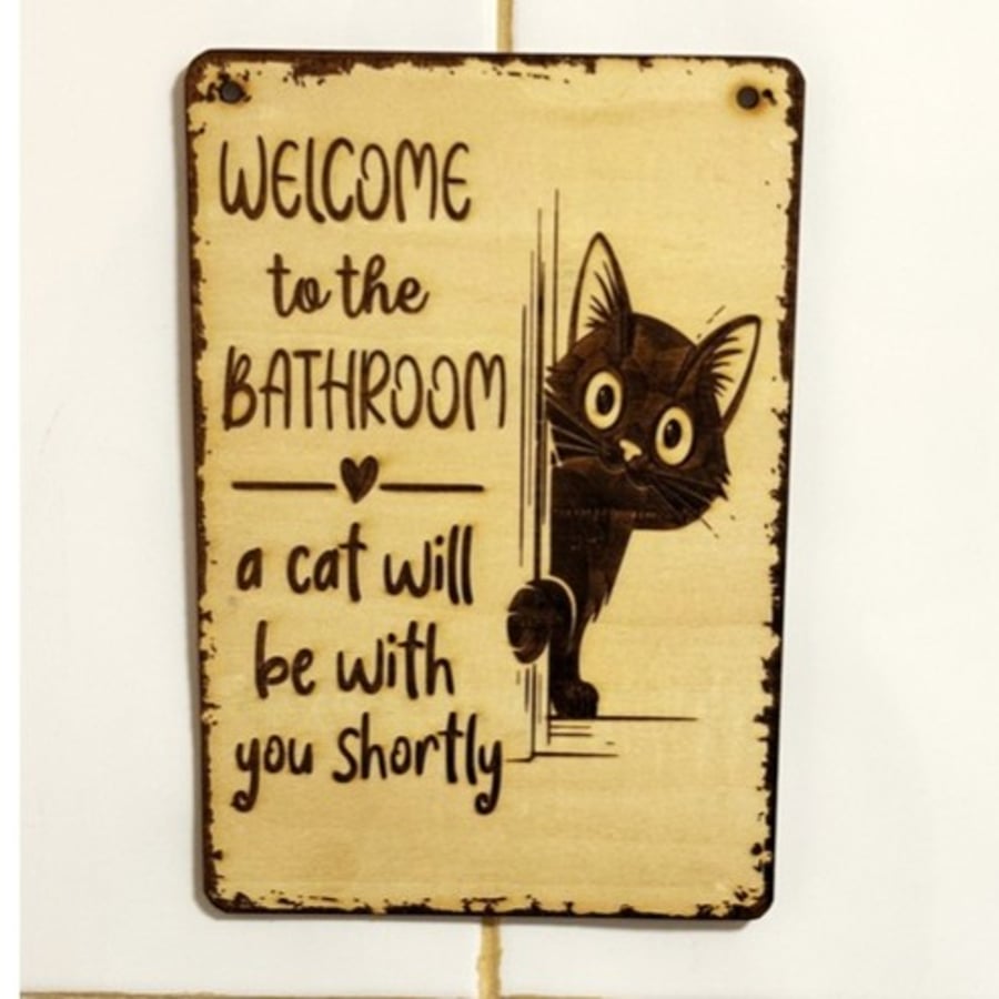 Funny Cat Bathroom Sign –  (180 x 130mm) - humorous wall plaque - wall art