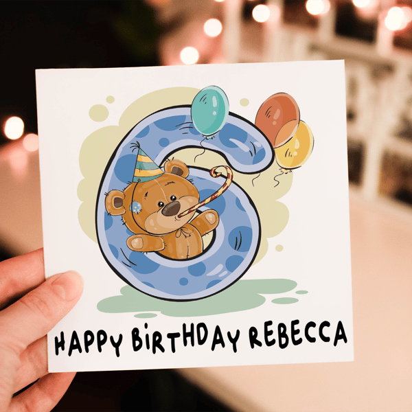 Teddy 6th Birthday Card, Card for 6th Birthday, Birthday Card, Friend Birthday