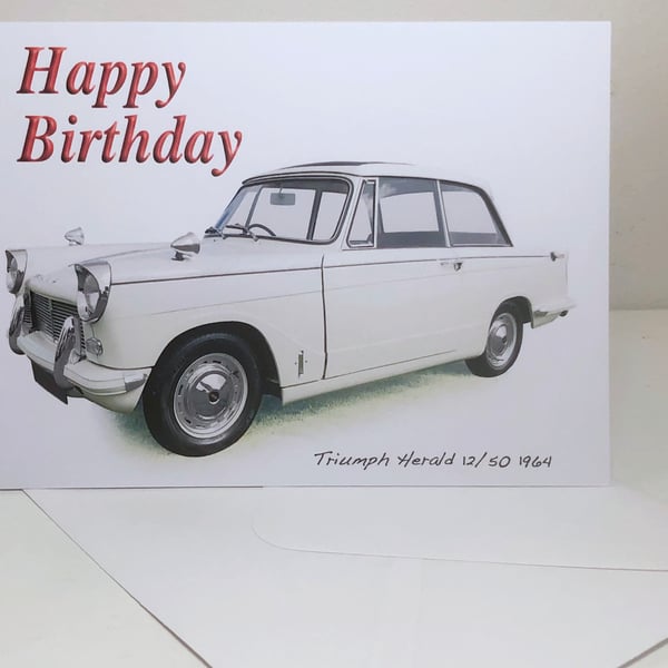 Triumph Herald 12-50 1964 - Birthday, Anniversary, Retirement or Plain Card