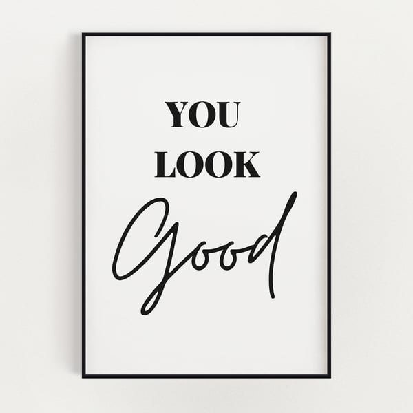 BATHROOM WALL ART, You Look Good, Bathroom Sign... Folksy