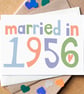 Custom Married in... Wedding Anniversary Card - Image 3