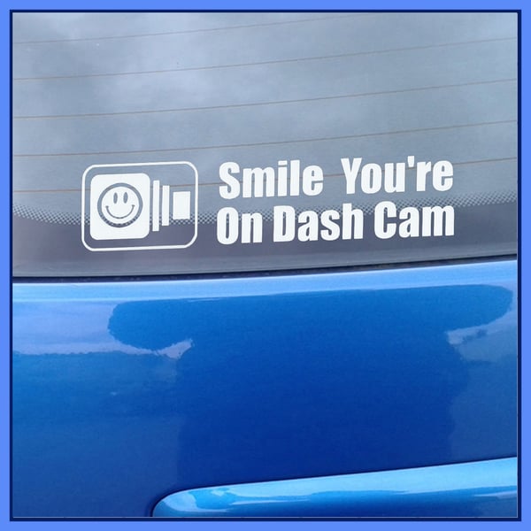 Smile You're on Dash Bumper Sticker