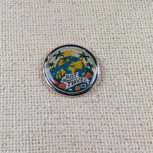 Just Travel - Wanderlust - Travel Themed Pin - Large Resin Topped Pin Badge