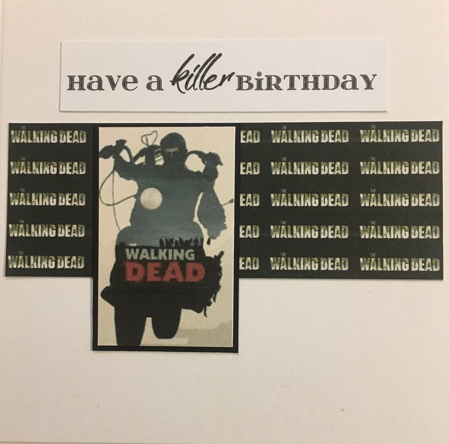Happy Birthday Card - for a Walking Dead fan