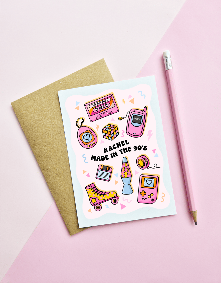 Personalised 'Made In The 90's' Birthday Card