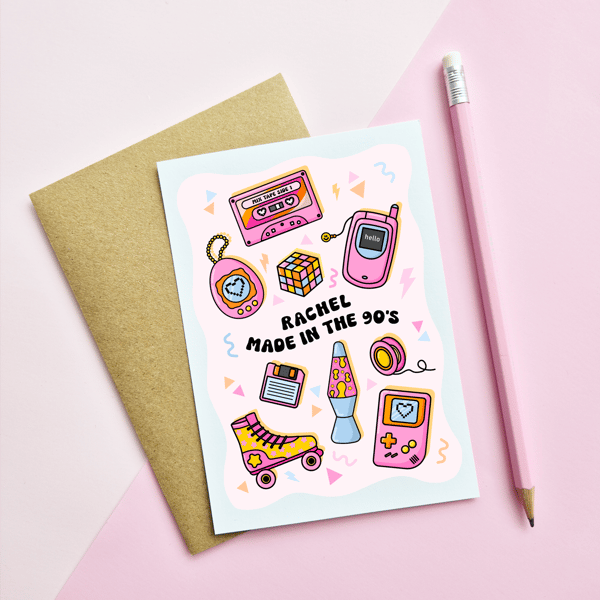 Personalised 'Made In The 90's' Birthday Card