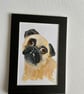 Pug portrait original painting 5x7" cute 