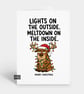 Funny Christmas Card - Meltdown Reindeer