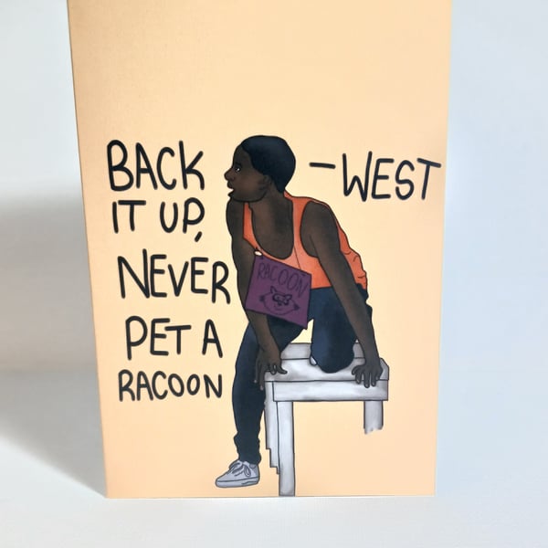 The Next Step West Racoon Greetings card A6