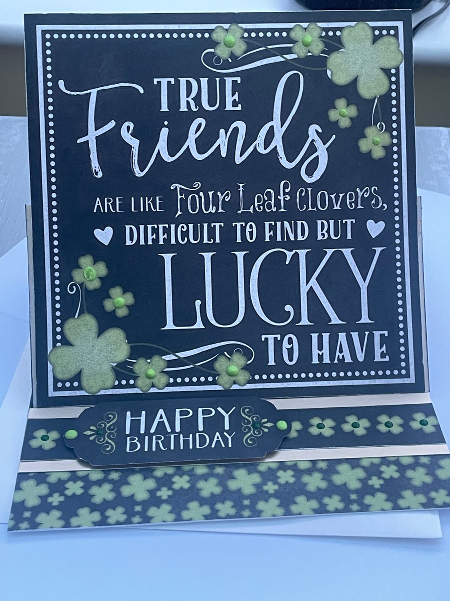 True friends are like 4 leaf clover Happy birthday card