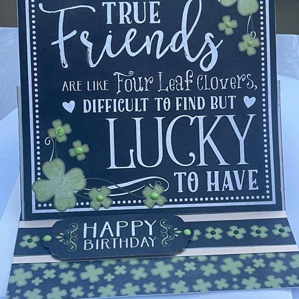 True friends are like 4 leaf clover Happy birthday card