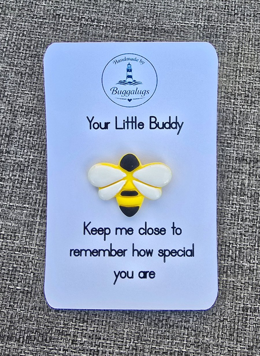 Handmade bee buddy pin badge - Gift for yourself or a loved one