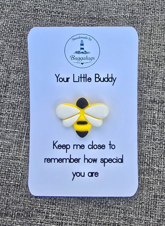 Handmade bee buddy pin badge - Gift for yourself or a loved one