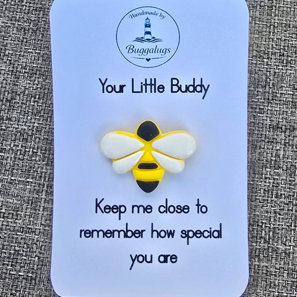 Handmade bee buddy pin badge - Gift for yourself or a loved one