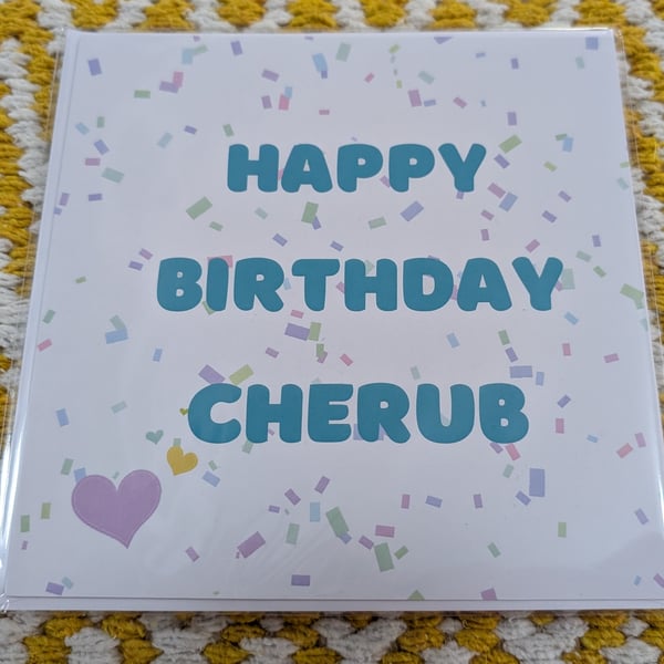 Happy Birthday Cherub 