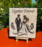 Together Forever bespoke wooden plaque 