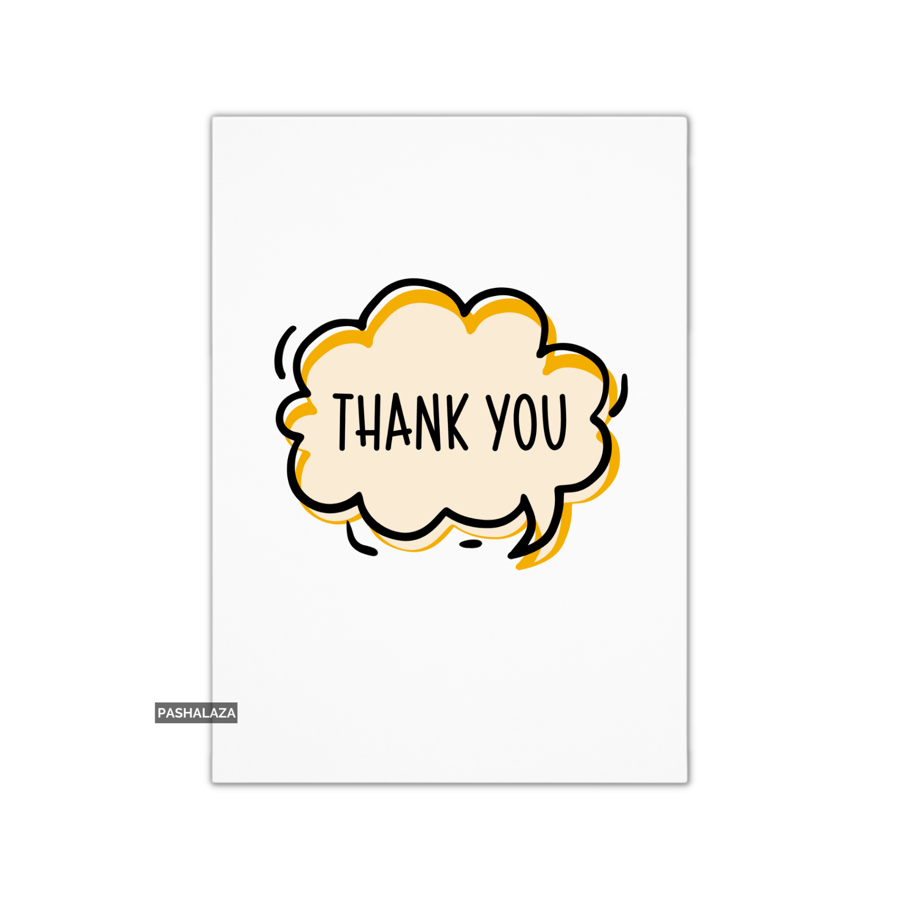 Thank You Card - Novelty Thanks Greeting Card - Speech Bubble