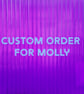 Custom order for Molly