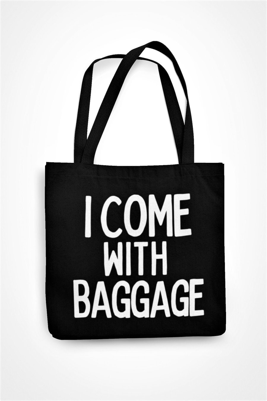 I Come With Baggage Tote Bag Funny Sarcastic Novelty Shopping Bag Joke Christmas