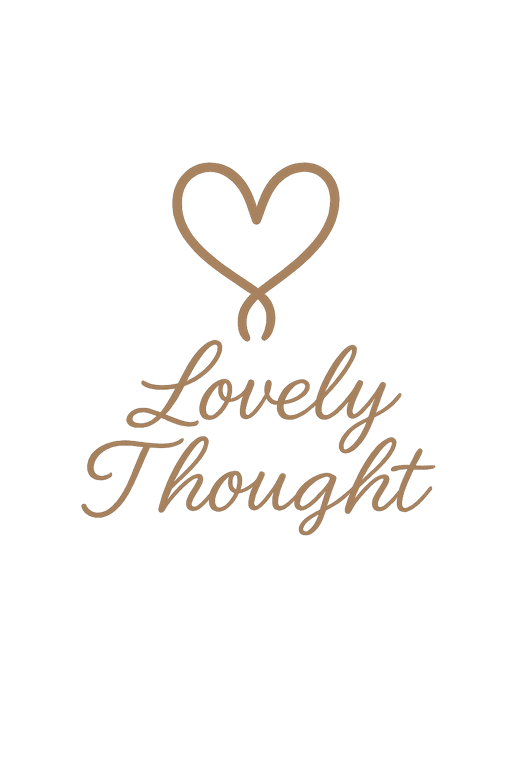 Lovely Thought Gift