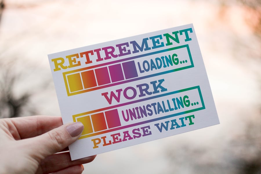 Retired Loading Card, Retirement Card, Personalised Card for Retirement